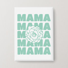 Daisy Floral Mama  Button