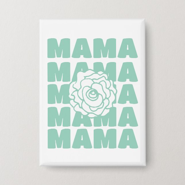 Daisy Floral Mama  Button (Vorderseite)
