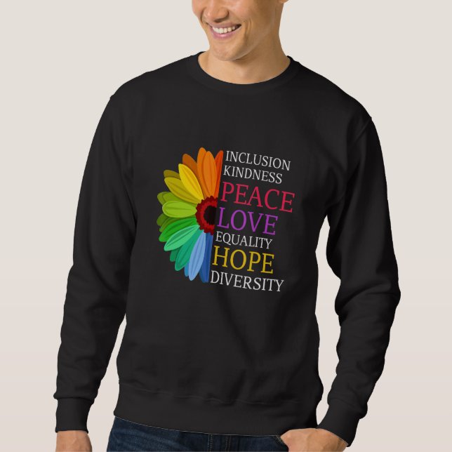 Daisy Peace Liebe Equality Diversity Human Rights  Sweatshirt (Vorderseite)