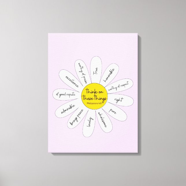 Daisy Philippians 4:8 Dekorative Leinwand (Vorderseite)