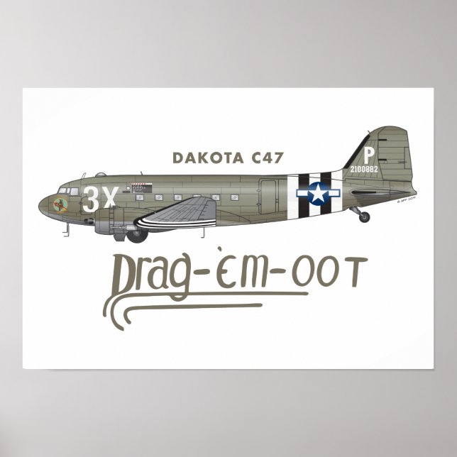 DAKOTA C47 SKYTRAIN - DRAG "EM OOT POSTER (Vorne)