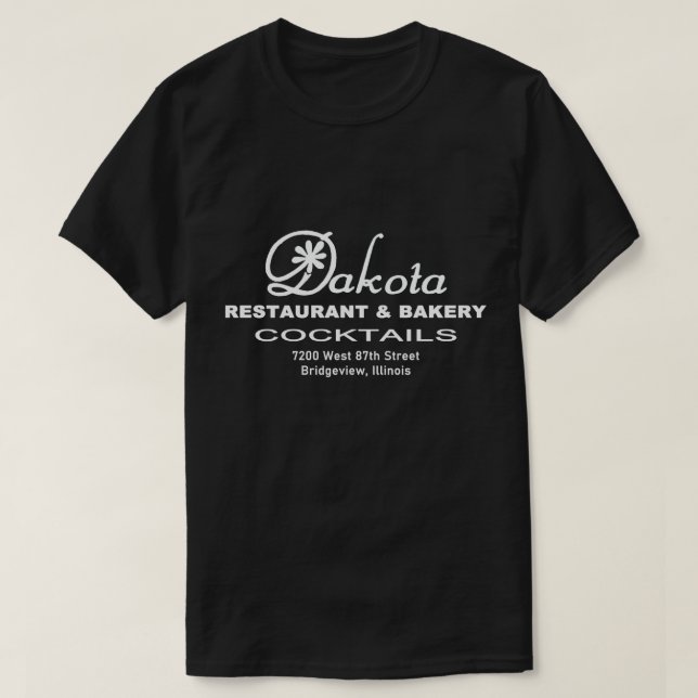 Dakota Restaurant & Bäckerei, Bridgeview, IL T-Shirt (Design vorne)