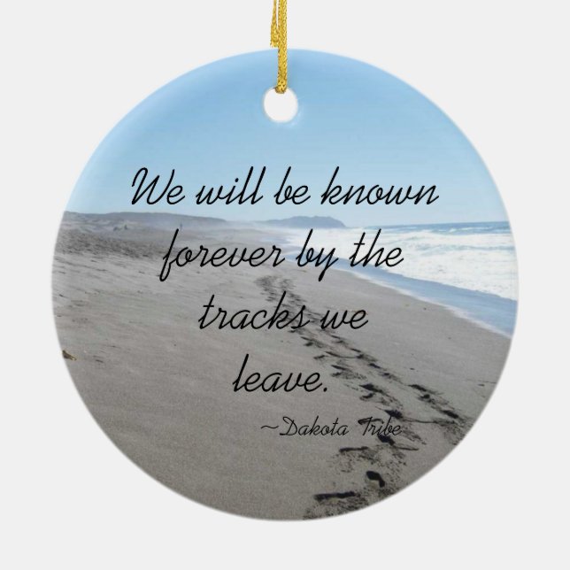 Dakota Tribe Quote Ornament (Hinten)