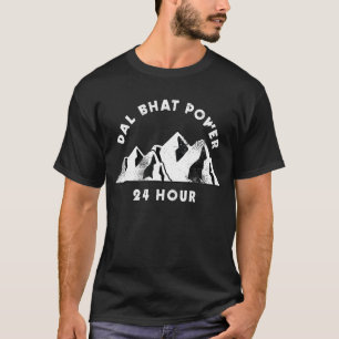 Dal Bhat Power 24 Stunden nepalisches Geschenk T-Shirt