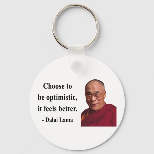 dalai lama quote 4b schlüsselanhänger (Vorderseite)