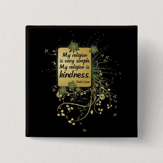 Dalai Lama-Religions-Zitat Button (Vorderseite)