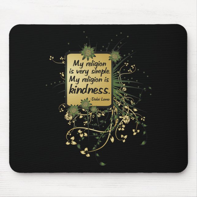 Dalai Lama-Religions-Zitat Mousepad (Vorne)