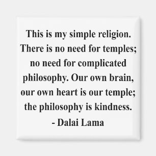 Dalai Lama Zitat 6a Magnet