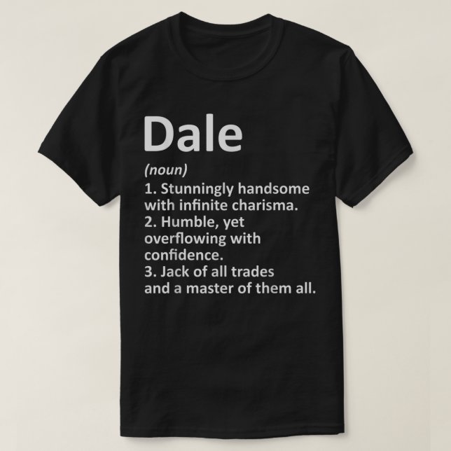 DALE Definition Personalisiert Name Funny Birthday T-Shirt (Design vorne)