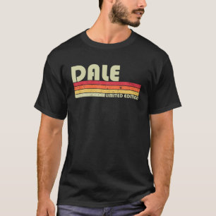 DALE Nachname Lustig Retro Vintage 80er 90er Gebur T-Shirt