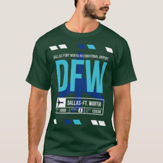Dallas Ft Worth DFW Airport Code Gepäckmarke T-Shirt