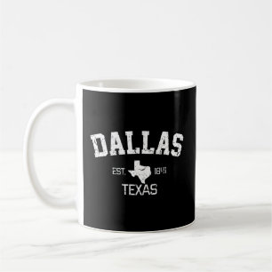 Dallas Texas Est 1841 Kaffeetasse