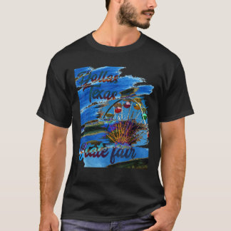 Dallas Texas Staat Fair T-Shirt