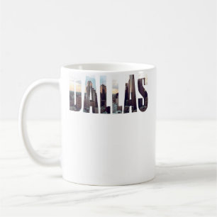 Dallas Texas Urban Skyline Fotografie Schrift Kaffeetasse