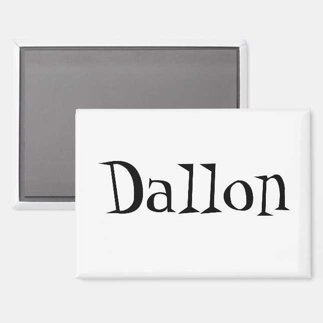 Dallon Name Magnet (Vorderseite/Rückseite)