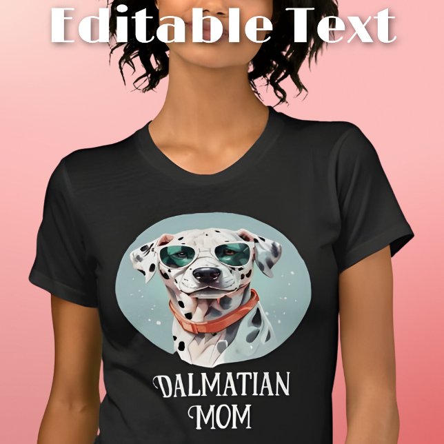 Dalmatiner Dog Mama Sonnenbrille T-Shirt (Von Creator hochgeladen)