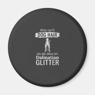 Dalmatiner-Hundehaar-Glitter Lustiges Haustier Magnet