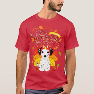 Dalmatiner mit der Türkei Hat Herbst Herbst Thanks T-Shirt