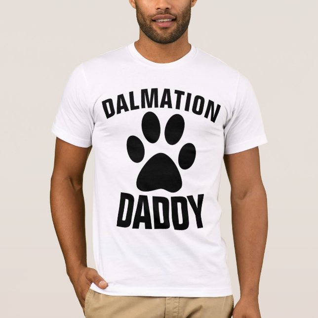 DALMATION HUND VATER DADDY T - Shirt (Vorderseite)