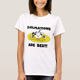 Dalmations sind beste T - Shirts und Geschenke