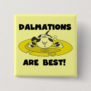 Dalmations sind beste T-Shirts und Geschenke Button