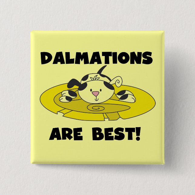 Dalmations sind beste T-Shirts und Geschenke Button (Vorderseite)