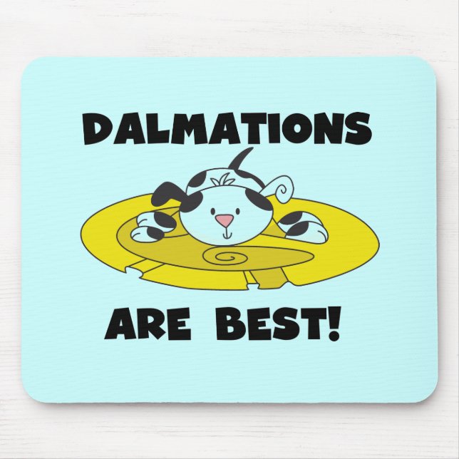 Dalmations sind beste T - Shirts und Geschenke Mousepad (Vorne)