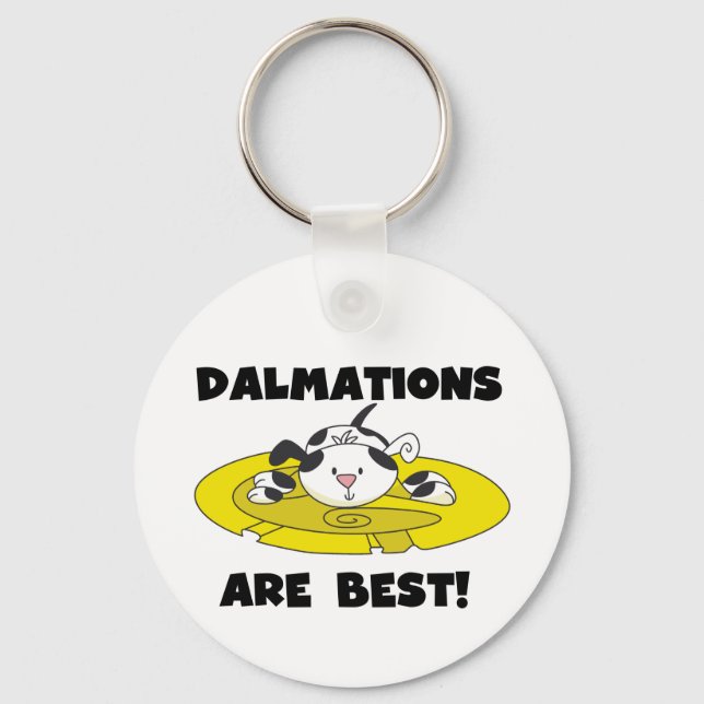 Dalmations sind die besten T - Shirt und Geschenke Schlüsselanhänger (Vorderseite)