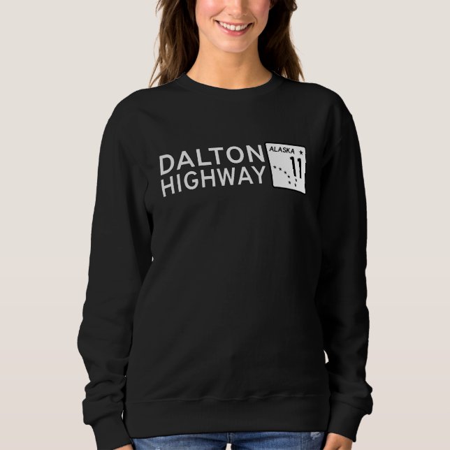 DALTON HIGHWAY ALASKA ROUTE 11 ROAD SIGN ALASKAN H SWEATSHIRT (Vorderseite)