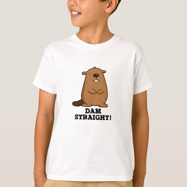 Dam Straight Sassy Beaver Pub T-Shirt (Vorderseite)