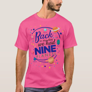 Damals hatten wir neun Planeten Astron T-Shirt