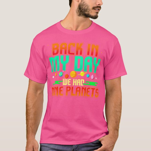 Damals hatten wir neun Planeten mit sonniger Astro T-Shirt (Vorderseite)