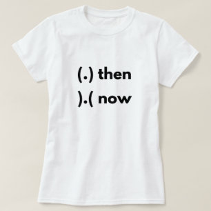 Damals-und-Heute-T-Shirt T-Shirt