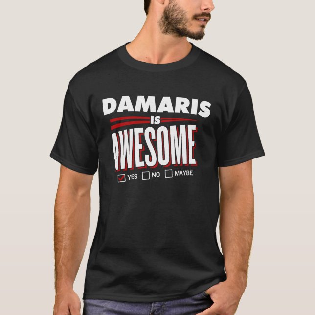 DAMARIS ist ein Phantastischer Familienname T-Shirt (Vorderseite)