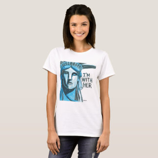 Dame Liberty - ich bin mit ihr T-Shirt