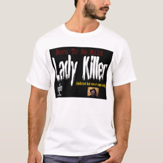 Dame Mörder T-Shirt