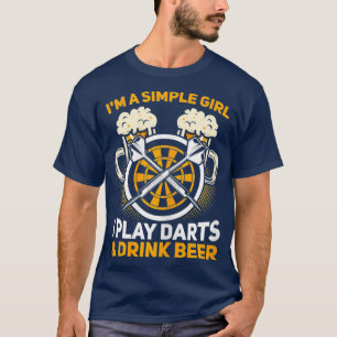 Damen Dart Player Funny Quote Simple Girl Darts T-Shirt