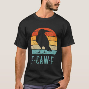 Damen F-caw-f Schwarzer Rabe Schwarzer Vogel Retro T-Shirt