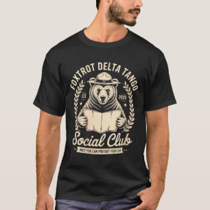Damen Foxtrot Delta Tango Sozialclub Nur Du Ca T-Shirt