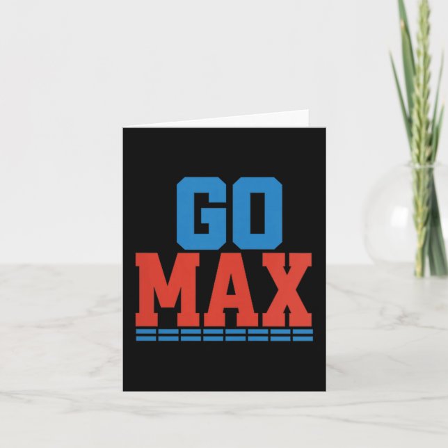 Damen Go Max Shirt! Go Max Go groß! Oder geh nach  Karte (Vorderseite)