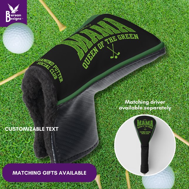 Damen Golf MAMA QUEEN DES GRÜNEN PUTTER Headcover (Stylish MAMA QUEEN OF THE GREEN Women's Golf head cover with customizable text for golf moms.)