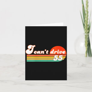 Damen ich kann nicht 55 fahren Geburtstags- Retro- Karte