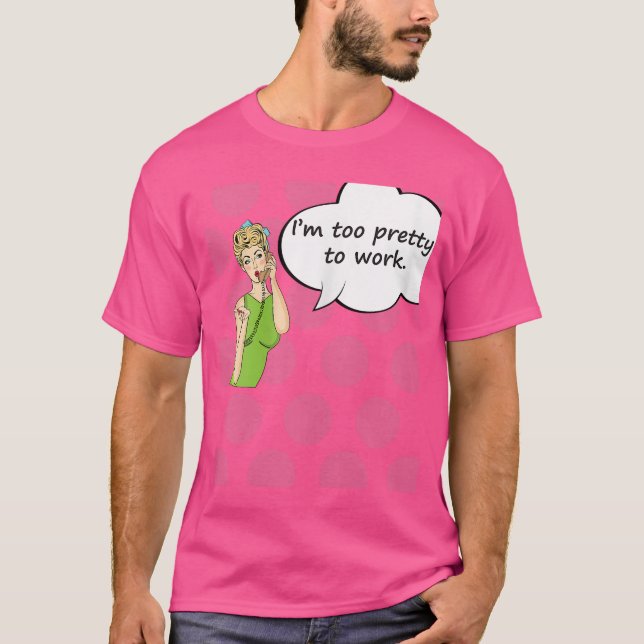 Damen Imoo Prettyo Arbeit Lustig Comic Styleshirt  T-Shirt (Vorderseite)