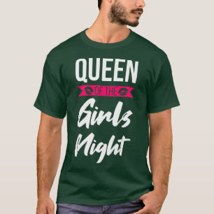 Damen Königin der Mädchen Nachtparty Damen Braut T-Shirt