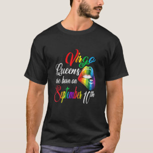 Damen Königinnen sind am 10. September Geboren T-Shirt