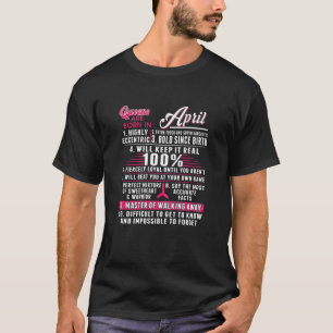 Damen Königinnen sind Geboren im April 10 Fakten F T-Shirt