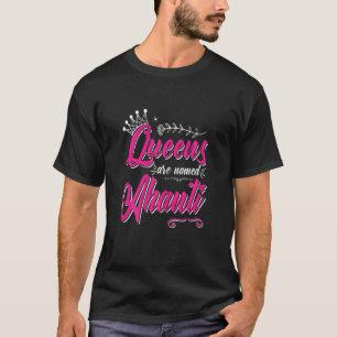 Damen Königinnen werden Ahanti genannt T-Shirt