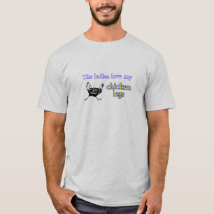 Damen-Liebe meine Hühnerbeine T-Shirt