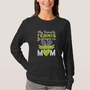 Damen Mein Lieblings-Tennisspieler nennt mich Mom T-Shirt