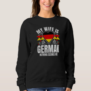 Damen Meine Frau Ist Deutsche Stolzflagge Herkunft Sweatshirt